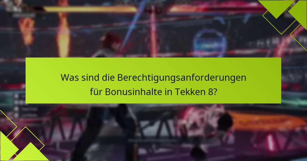 Wie kann ich zusätzliche Gegenstände in Tekken 8 erhalten?