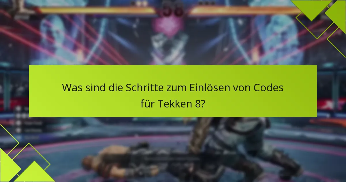 Was sind die Installationsschritte für Tekken 8?
