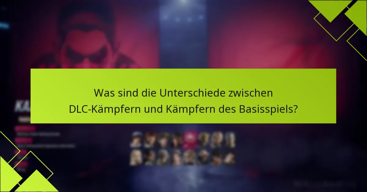 Wie viel kostet das Tekken 8 DLC?