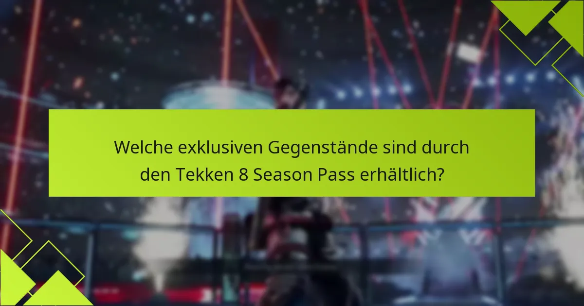 Welche Kämpfer sind im Tekken 8 Season Pass enthalten?