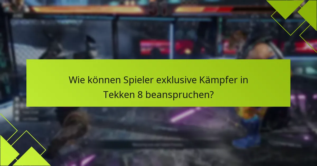 Wie vergleichen sich exklusive Kämpfer mit DLC in früheren Tekken-Spielen?